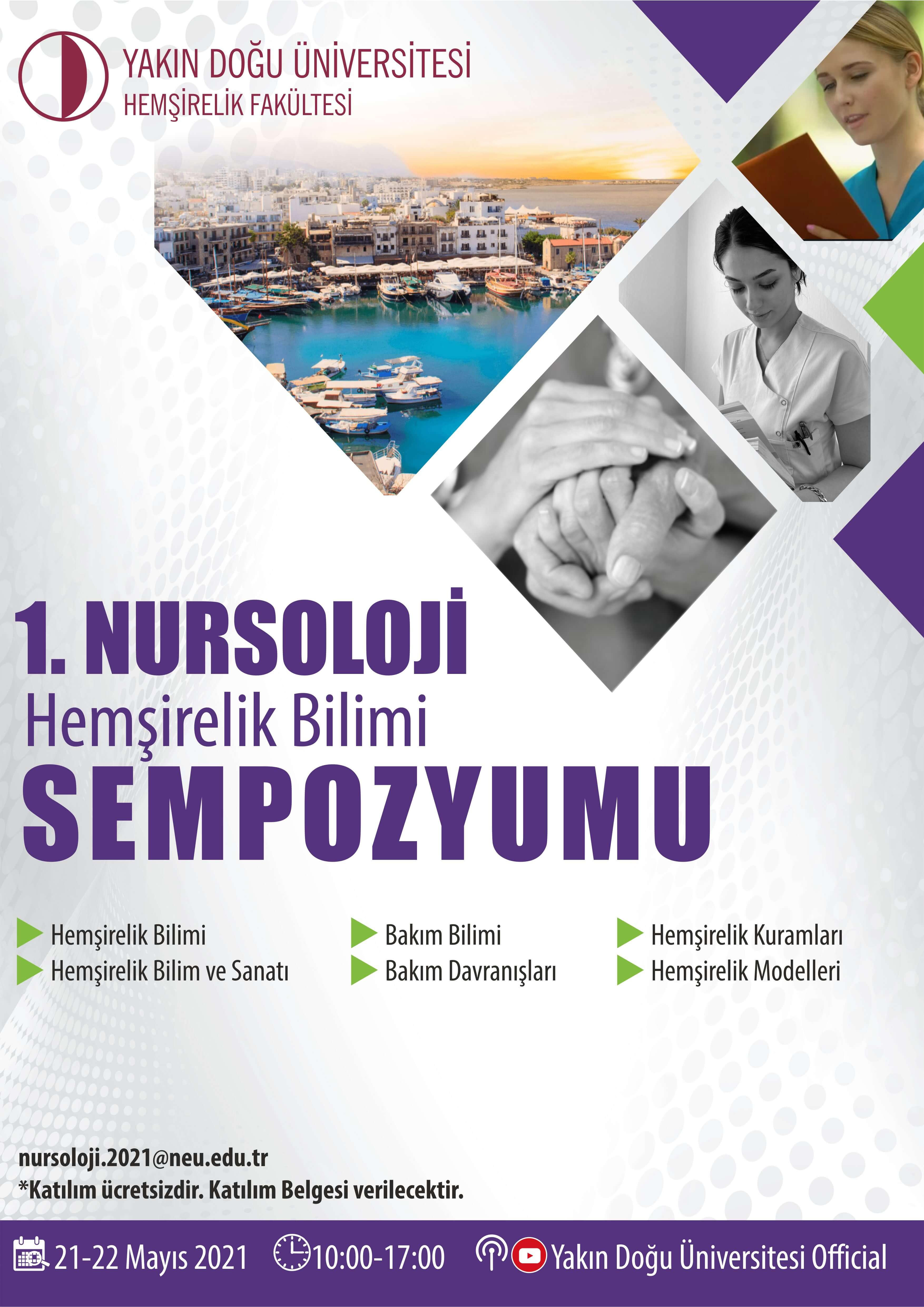 {mlang en}1st Nursology Nursing Science Symposium{mlang}{mlang tr}1. Nursoloji Hemşirelik Bilimi Sempozyumu{mlang}